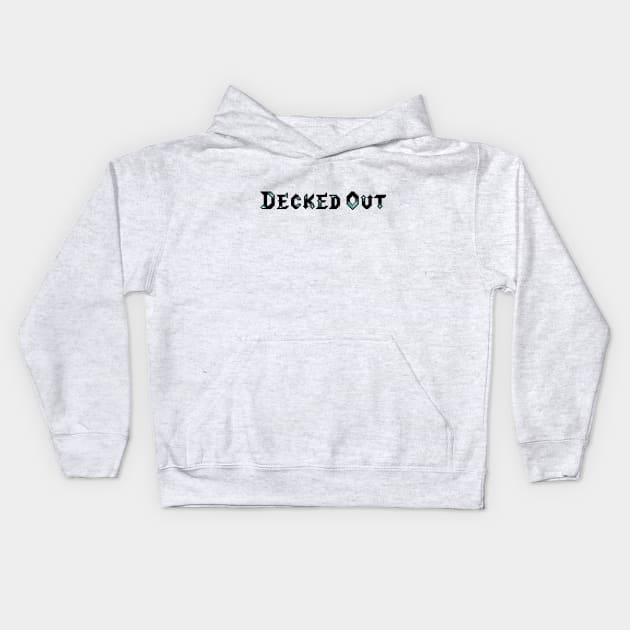 Decked Out logo Kids Hoodie by Stupiditee